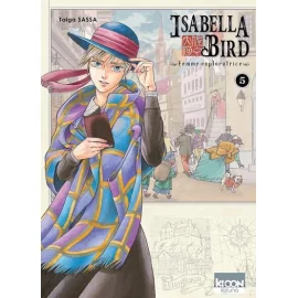 Isabella Bird, Femme Exploratrice Tome 5