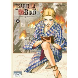 Isabella Bird, Femme Exploratrice Tome 6