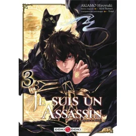 Je Suis Un Assassin (Et Je Surpasse Le Héros) Tome 3