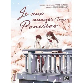 Je Veux Manger Ton Pancréas Tome 1