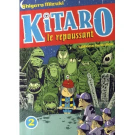 Kitaro Le Repoussant Tome 2