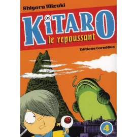 Kitaro Le Repoussant Tome 4