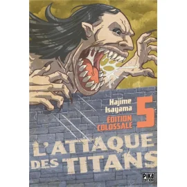 L'Attaque Des Titans - Édition Colossale Tome 5