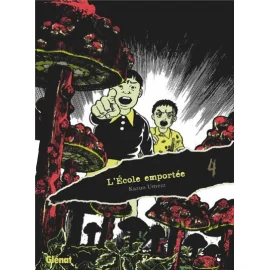 L'École Emportée - Édition Originale Tome 4