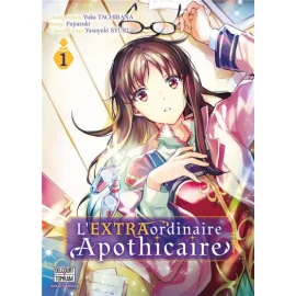 L'Extraordinaire Apothicaire Tome 1