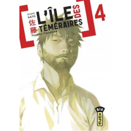 L'Île Des Téméraires Tome 4