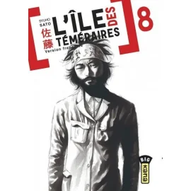 L'Île Des Téméraires Tome 8