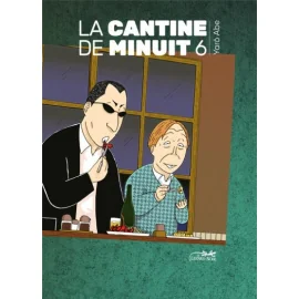 La Cantine De Minuit Tome 6