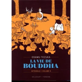 La Vie De Bouddha - Intégrale Tome 3