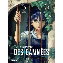 Le Couvent Des Damnées Tome 2