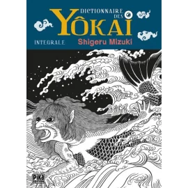 Le Dictionnaire Des Yôkai - Intégrale