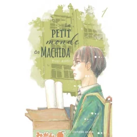 Le Petit Monde De Machida Tome 1