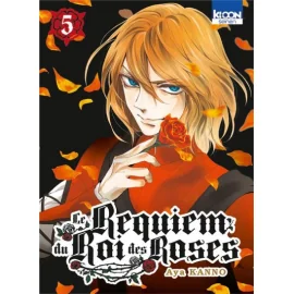 Le Requiem Du Roi Des Roses Tome 5