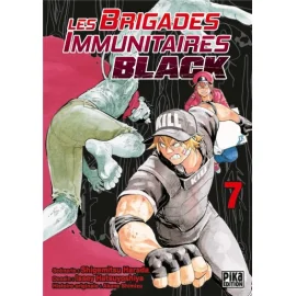 Les Brigades Immunitaires Black Tome 7