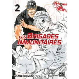 Les Brigades Immunitaires Tome 2