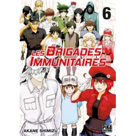 Les Brigades Immunitaires Tome 6