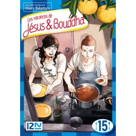 Les Vacances De Jésus Et Bouddha Tome 15