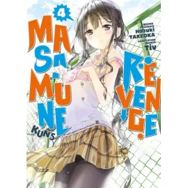 Masamune-Kun'S Revenge Tome 4