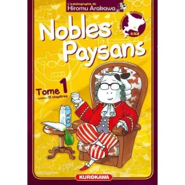 Nobles Paysans Tome 1