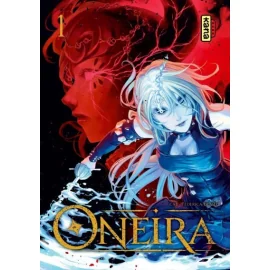 Oneira Tome 1