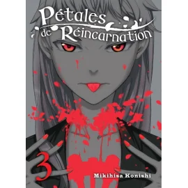 Pétales De Réincarnation Tome 3