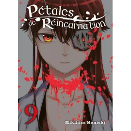 Pétales De Réincarnation Tome 9