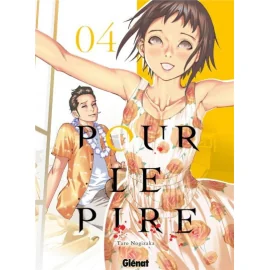 Pour Le Pire Tome 4