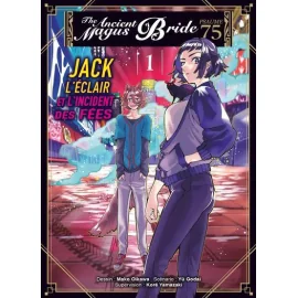 Psaume 75 - The Ancient Magus Bride - Jack L'Éclair Et L'Incident Des Fées Tome 1