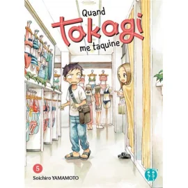 Quand Takagi Me Taquine Tome 5