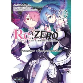 Re : Zero - Deuxième Arc Tome 1