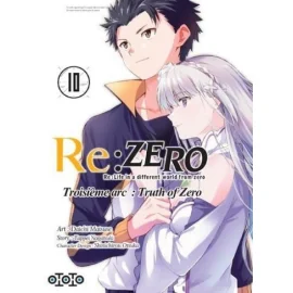 Re : Zero - Troisème Arc : Truth Of Zero Tome 10