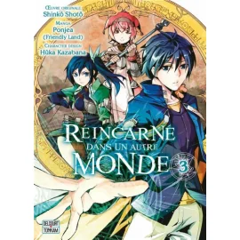 Réincarné Dans Un Autre Monde Tome 3