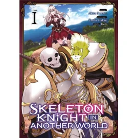 Skeleton Knight In Another World Tome 1