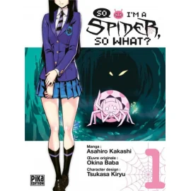 So I'M A Spider, So What ? Tome 1