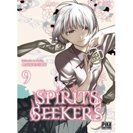 Spirits Seekers Tome 9