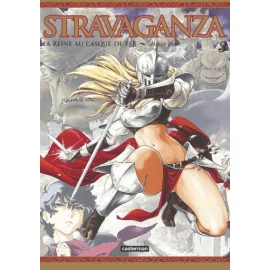 Stravaganza - La Reine Au Casque De Fer Tome 3