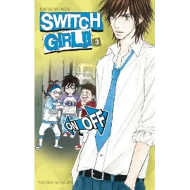 Switch Girl Tome 3