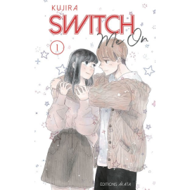  Switch Me On Tome 1