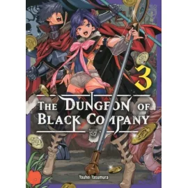 The Dungeon Of Black Company Tome 3