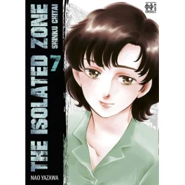 The Isolated Zone Tome 7