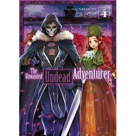 The Unwanted Undead Adventurer Tome 4