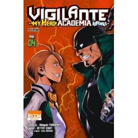 Vigilante - My Hero Academia Illegals Tome 4