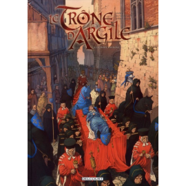 Le Trône D'Argile Tome 4 - La Mort Des Rois