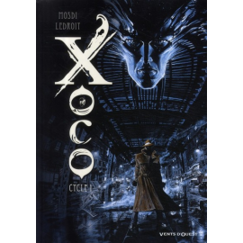  Xoco - Intégrale Cycle 1 Tome 1 À Tome 2