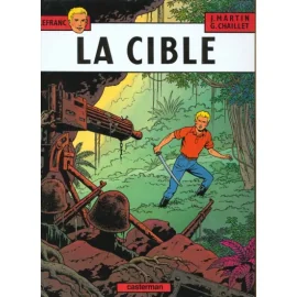 Lefranc Tome 11 - La Cible