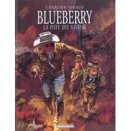 Blueberry Tome 5 - La Piste Des Navajos