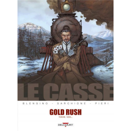 Le Casse Tome 5 - Gold Rush