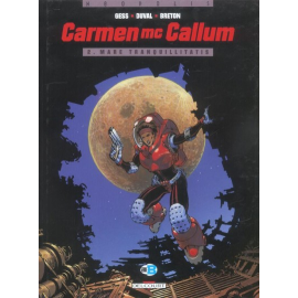 Carmen Mc Callum Tome 2 - Mare Tranquillitalis