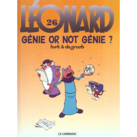  Léonard Tome 26 - Génie Or Not Génie ?
