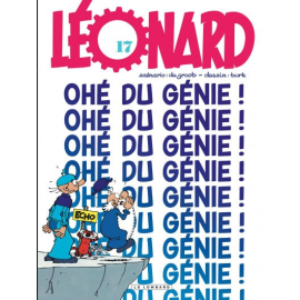  Léonard Tome 17 - Ohé Du Génie !